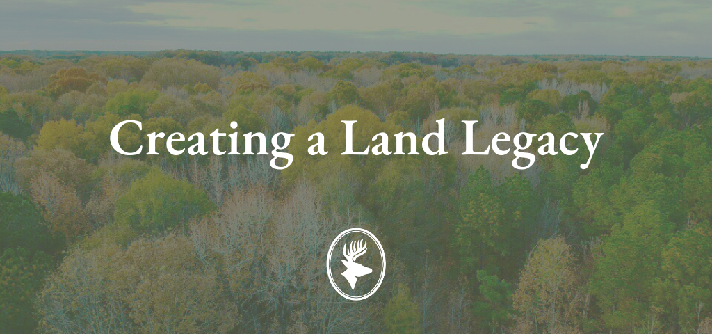 Creating a Land Legacy